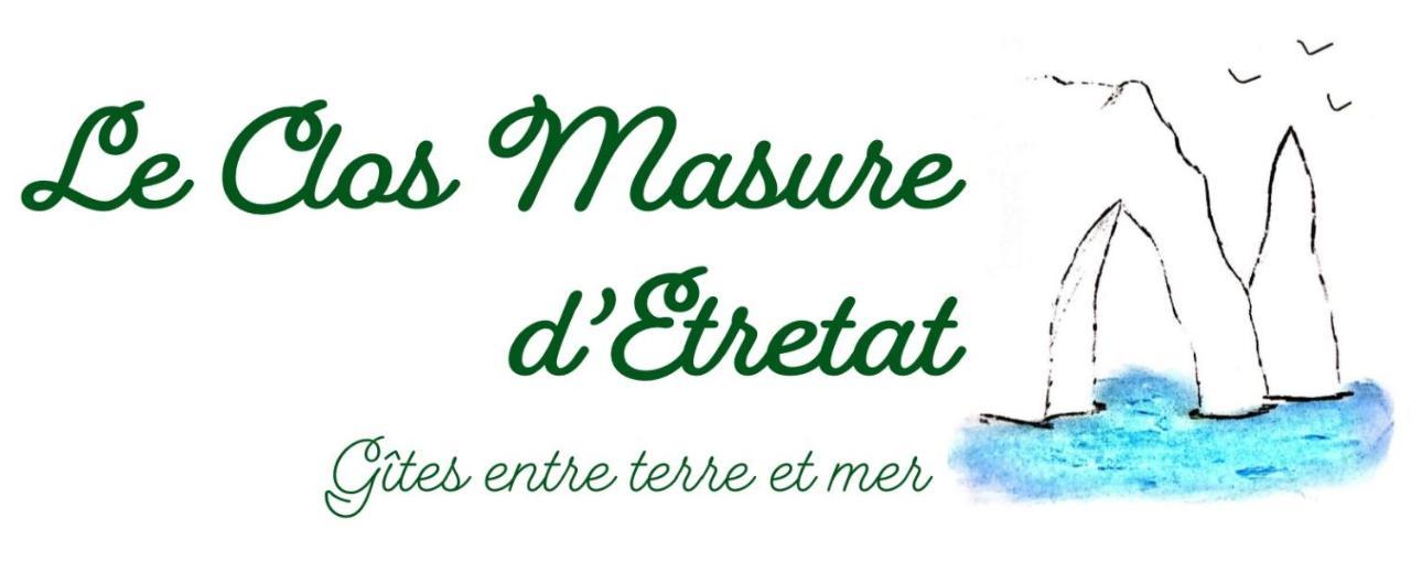 Le Clos Masure D'Etretat Bordeaux-Saint-Clair 外观 照片